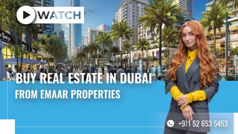 Buy Real Estate in Dubai from Emaar Properties